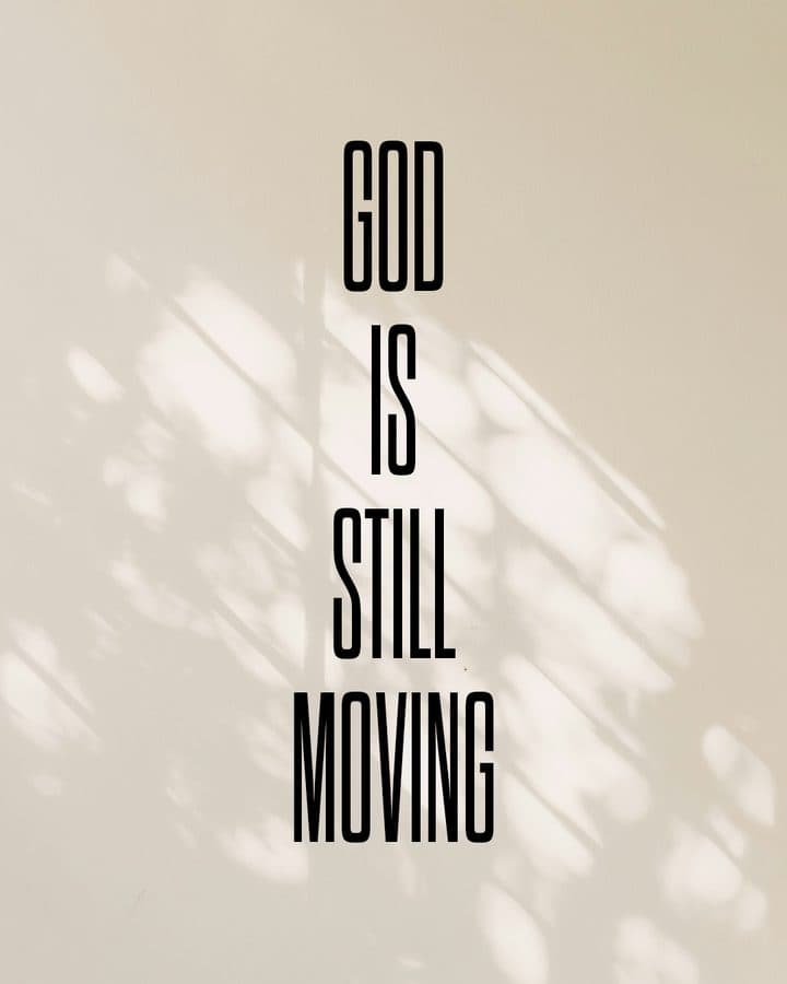 Instagram post: God is still moving